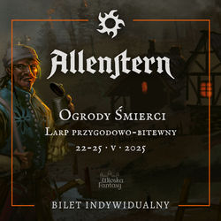 Allenstern: Ogrody Śmierci [Bilet fabularny]